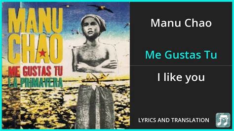 manu chao me gustas tu lyrics english